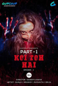Koi Toh Hai (E01) GupChup Hot Web Series
