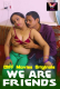 We Are Friends (E03) Cliff Movies Hot Web Series