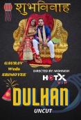 Dulhan HotX Uncut Short Film