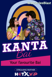 Kanta Bai HotX Uncut Short Film (2023)