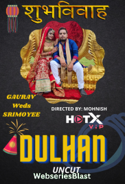 Dulhan HotX Uncut Short Film (2023)