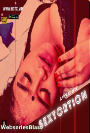 Sextortion HotX Uncut Short Film (2023)