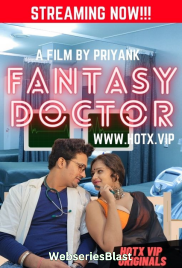 Fantasy Doctor HotX Uncut Short Film (2023)