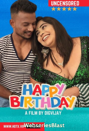 Happy Birthday HotX Uncut Short Film (2023)