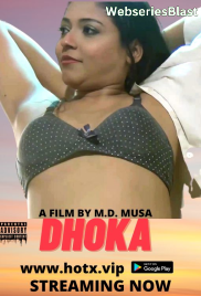 Dhoka HotX Uncut Short Film (2023)