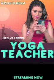 Yoga Teacher HotX Uncut Short Film (2023)
