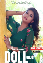 Doll HotX Uncut Short Film (2023)