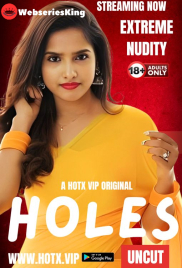Holes HotX Uncut Short Film (2024)