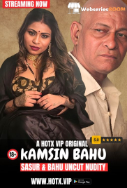 Kamsin Bahu HotX Uncut Short Film (2024)