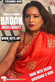 Badan HotX Uncut Short Film (2024)