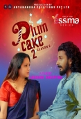 Plum Cake Season 2 (E02) Yessma Hot Web Series