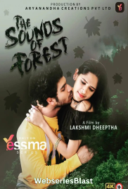 The Sound of Forest (E02) Yessma Hot Web Series (2022)