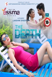 The Depth (E01) Yessma Hot Web Series (2023)