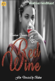 Red Wine (E03) Bumbam Hot Web Series (2023)
