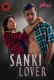Sanki Lover (E01) XPlus Uncut Web Series