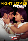 Night Lover ShowHit Uncut Short Film