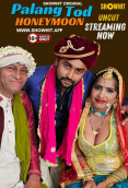 Palang Tod Honeymoon ShowHit Uncut Short Film