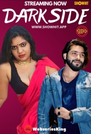 Dark Side ShowHit Uncut Short Film (2024)