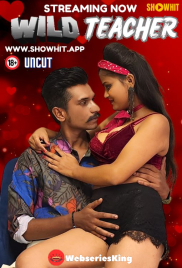 Wild Teacher ShowHit Uncut Short Film (2024)