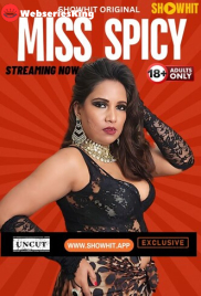 Miss Spicy ShowHit Uncut Short Film (2024)