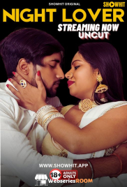 Night Lover ShowHit Uncut Short Film (2024)