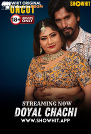 Doyal Chachi ShowHit Uncut Short Film (2024)