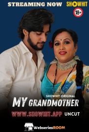 My Grandmother ShowHit Uncut Short Film (2024)