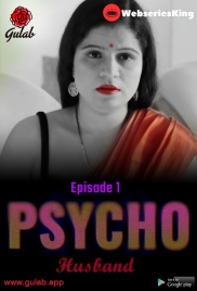 Physco Husband (E01) Gulab Uncut Web Series (2024)