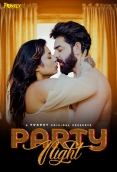 Party Night Fukrey Uncut Short Film