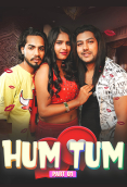 Hum Tum (E01) MeetX Uncut Web Series