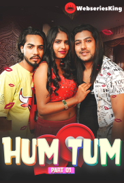 Hum Tum (E01) MeetX Uncut Web Series (2024)