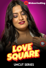 Love Square MeetX Uncut Short Film (2024)