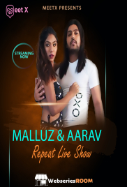 Malluz And Aarav MeetX Uncut Short Film (2024)