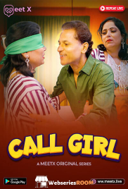 Call Girl MeetX Uncut Short Film (2025)