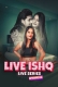 Live Ishq (E02) MeetX Uncut Web Series