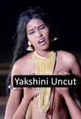 Yakshini Uncut SigmaSeries Hot Short Film