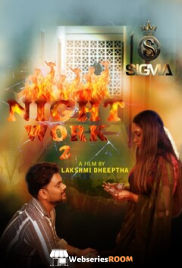 Night Work 2 SigmaSeries Hot Short Film (2025)
