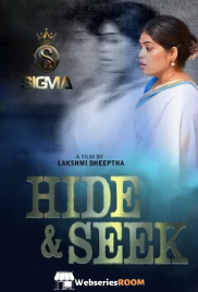 Hide And Seek (E01) SigmaSeries Hot Web Series (2025)