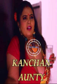 Kanchan Aunty (E02) Nuefliks Hot Web Series