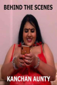 Kanchan Aunty BTS Nuefliks Hot Web Series