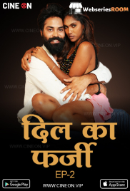 Dil Ka Farzi (E02) CineOn Hot Web Series (2024)