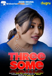 Threesome Dugru Uncut Short Film (2024)