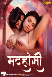 Madhosi Dugru Uncut Short Film (2024)