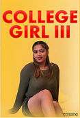 College Girl Part 3 Xtreme Uncut Short Film