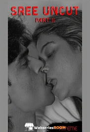 Sree Uncut 02 Xtreme Uncut Short Film (2025)