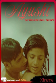 Ayushi Part 1 Xtreme Uncut Short Film (2025)