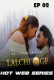 Lalchi Gf (E02) MauziFilms Hot Web Series