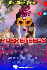Masketeers MastiMovies Hot Short Film (2025)