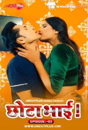 Chhota Bhai (E02) Uncutplus Uncut Web Series (2025)