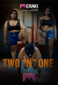 Two N One MerakiFilims Hot Short Film